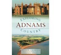 Exploring Adnams Country