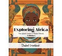 Exploring Africa Workbook: Companion Workbook for The Exploring Africa Course