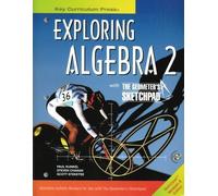 Exploring Algebra 2 with 'The Geometer's Sketchpad [Version 4]' by Paul Kunkel (2007) Paperback