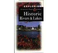 Exploring America's Rivers & L - Exploring America's Rivers & Lakes: Historic [VHS]