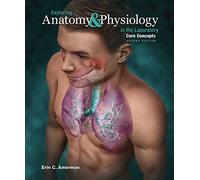 Exploring Anatomy & Physiology in the Laboratory: Core Concepts 2e (Print / eText Bundle)