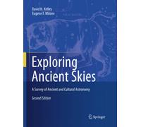 Exploring Ancient Skies: A Survey of Ancient and Cultural Astronomy
