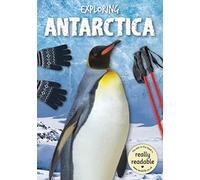 Exploring Antarctica (BookLife Accessible Readers)