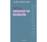 Exploring Apology of Socrates