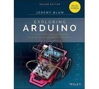 Exploring Arduino: Tools and Techniques for Engineering Wizardry (2nd edition)