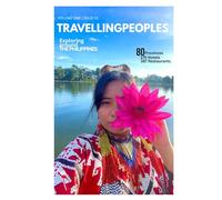 Exploring Around The Philippines: 80 Provinces, 175 Hotels, 387 Culinary Spots