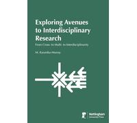 Exploring Avenues to Interdisciplinary Research