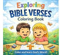 Exploring Bible Verses Coloring Book: Kids Learning the Bible Through Coloring