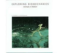 Exploring Biomechanics: Animals in Motion