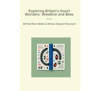 Exploring Britain's Insect Wonders: Woodlice and Bees (Classic Books)