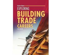 Exploring Building Trade Careers (Career Quest)