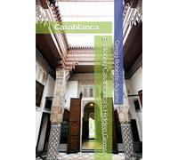 Exploring Casablanca's Hidden Gems: Panache Casablanca (Africa with Panache)