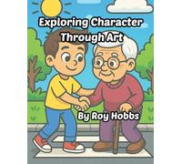 Exploring Character Through Art