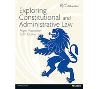 Exploring Constitutional and Administrative Law