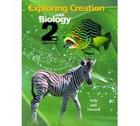 Exploring Creation with Biology