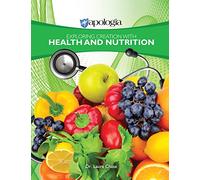 Exploring Creation with Health and Nutrition, Textbook