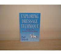 Exploring Dressage Techniques: Journeys into the Art of Classical Riding