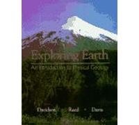 Exploring Earth: An Introduction to Physical Geology