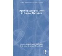 Exploring Ecological Issues in Graphic Narratives