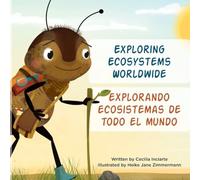 Exploring Ecosystems Worldwide