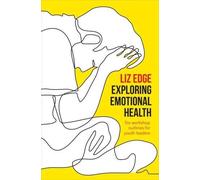 Exploring Emotional Health