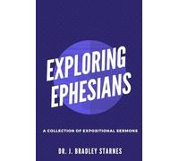 Exploring Ephesians