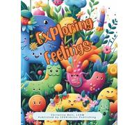 Exploring Feelings