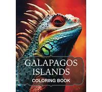 Exploring Galapagos: A Coloring Adventure with Island Creatures: Embark on a Colorful Journey through the Extraordinary Wildlife of the Galapagos Islands