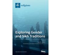 Exploring Gender and Sikh Traditions
