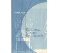 Exploring General Equilibrium (The MIT Press)