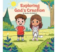 Exploring God's Creation