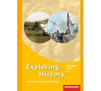 Exploring History. Gesamtband. Themenhefte für die Sekundarstufe 2: From the 20th into the 21st Century