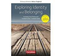 Exploring Identity and Belonging: Including Gra, Herlyn, Loh, Ohmsieder, Sed.