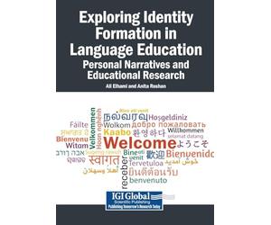 Exploring Identity Formation in Language Education: Personal Narratives and Educational Research