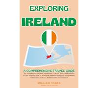 Exploring Ireland: A Comprehensive Travel Guide