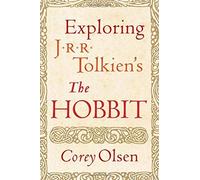Exploring J.R.R. Tolkien's The Hobbit