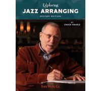 Exploring Jazz Arranging