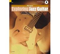 Exploring Jazz Guitar guitar Phil Capone Schott Music Ltd., Londo