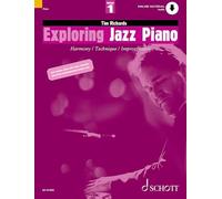 Exploring Jazz Piano Vol. 1 - Harmony / Technique / Improvisation - Piano - Edition with Audio Download - ED 12708D (Schott Pop-Styles)