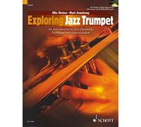 Exploring Jazz Trumpet: An Introduction to Jazz Harmony, Technique and Improvisation
