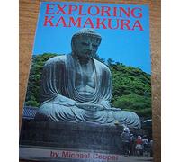 Exploring Kamakura: A Guide for the Curious Traveller