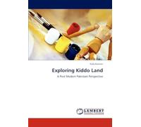 Exploring Kiddo Land: A Post Modern Pakistani Perspective