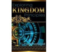 Exploring Kingdom Principles
