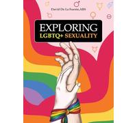 Exploring LGBTQ+ Sexuality