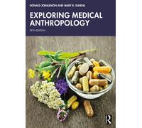 Exploring Medical Anthropology