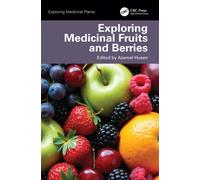 Exploring Medicinal Fruits and Berries