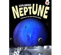 Exploring Neptune : A journey to the most distant planet!