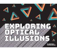 Exploring Optical Illusions