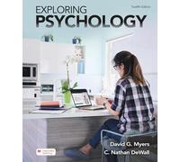 Exploring Psychology (International Edition)