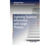 Exploring Quantum Information with Single Photons